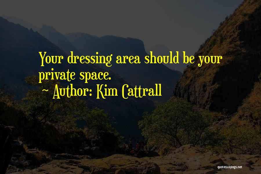 Kim Cattrall Quotes 1815085