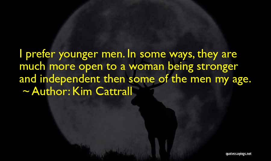 Kim Cattrall Quotes 274031