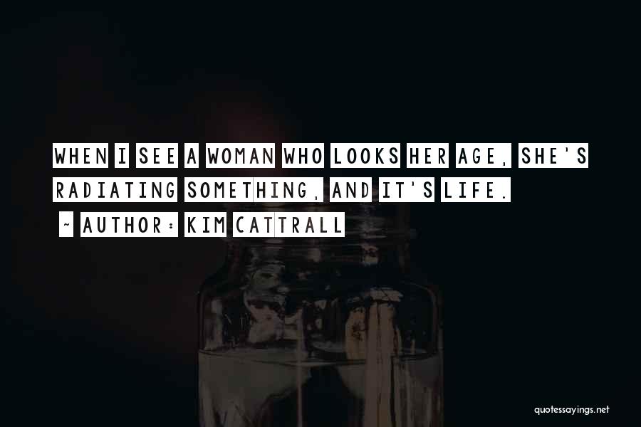 Kim Cattrall Quotes 289820