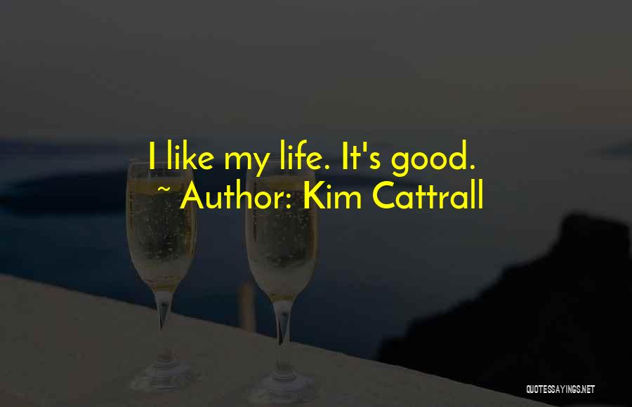 Kim Cattrall Quotes 486699