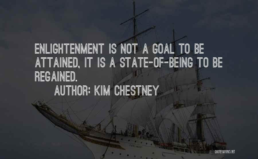 Kim Chestney Quotes 797915