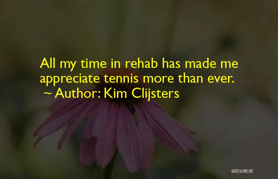 Kim Clijsters Quotes 1597539