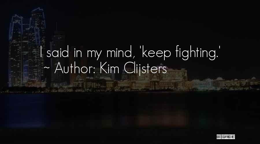 Kim Clijsters Quotes 2006846