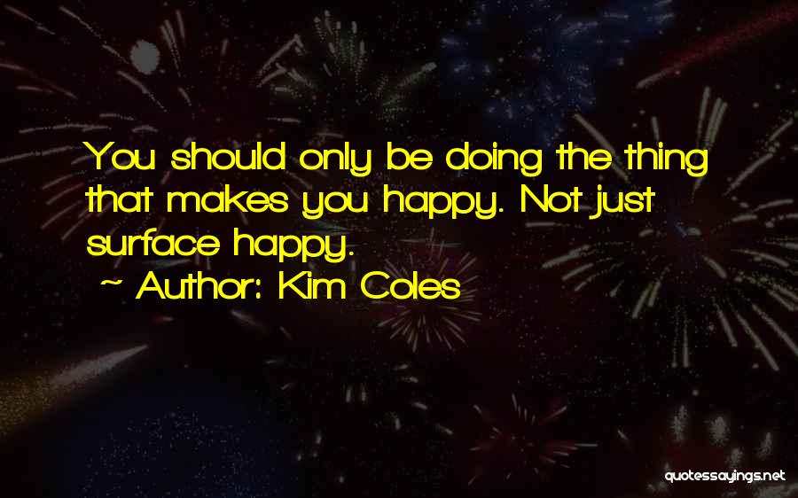 Kim Coles Quotes 1250273