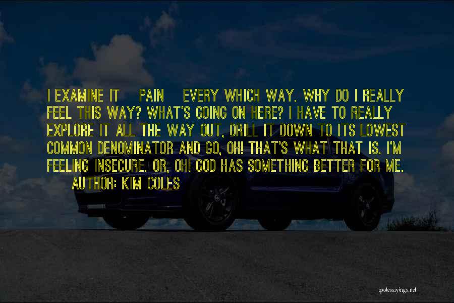 Kim Coles Quotes 1712175