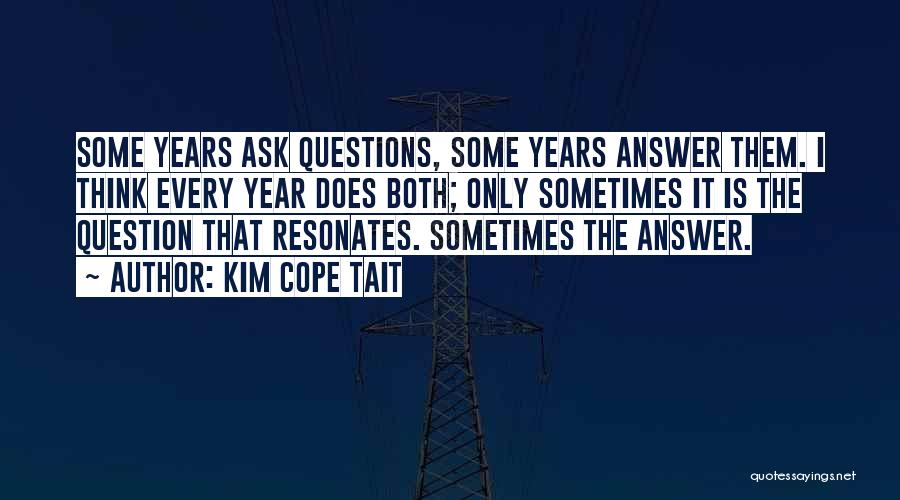 Kim Cope Tait Quotes 2270738
