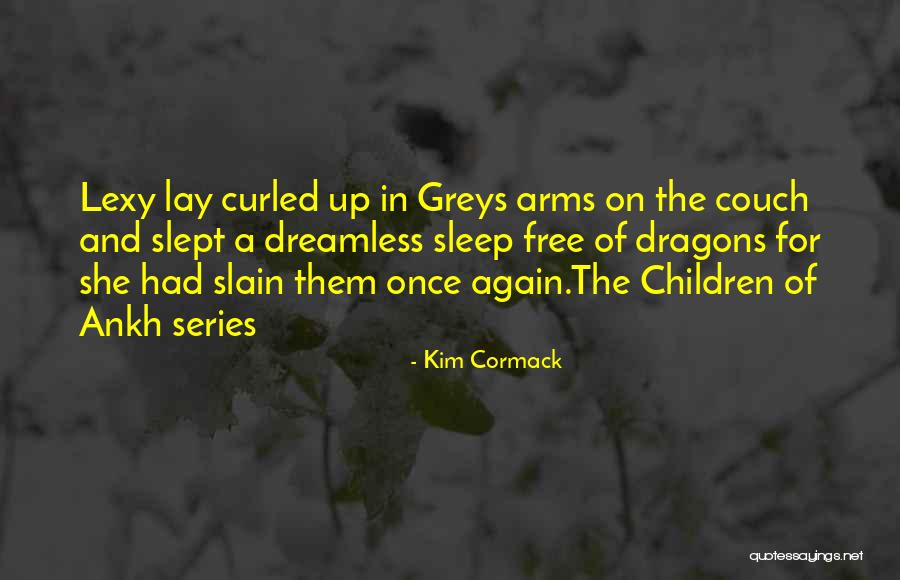 Kim Cormack Quotes 1921048 Kim Cormack Quotes 1921048
