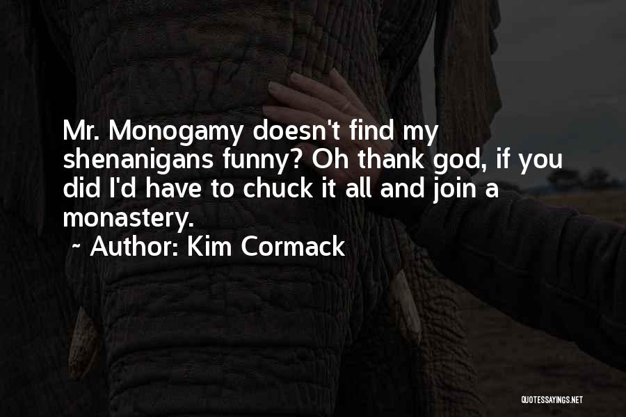 Kim Cormack Quotes 270201