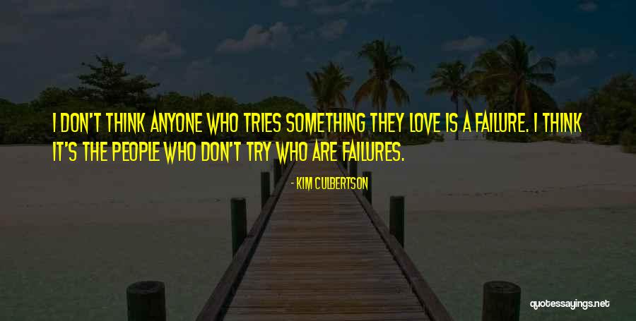 Kim Culbertson Quotes 110080 Kim Culbertson Quotes 110080