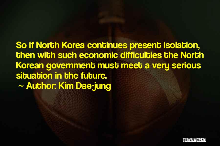 Kim Dae-jung Quotes 1630083