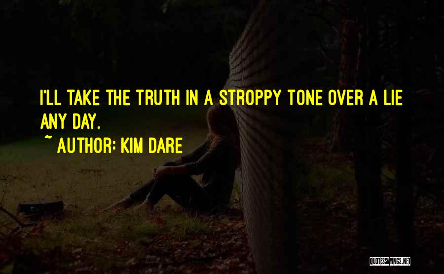 Kim Dare Quotes 1142153
