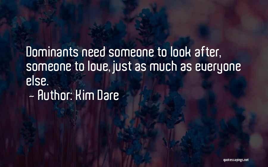 Kim Dare Quotes 1585154