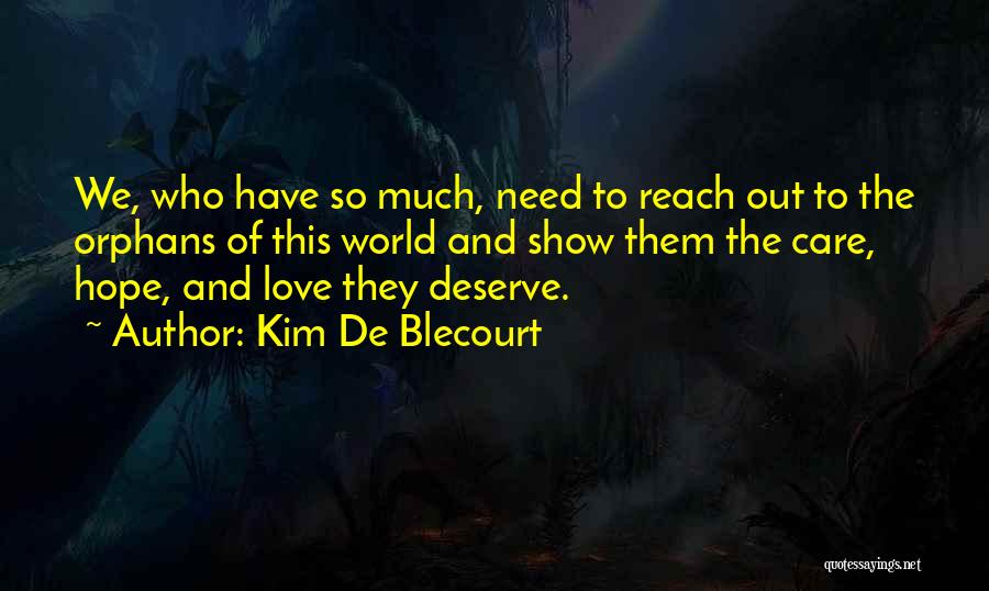 Kim De Blecourt Quotes 2219772