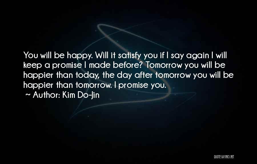 Kim Do-Jin Quotes 114874