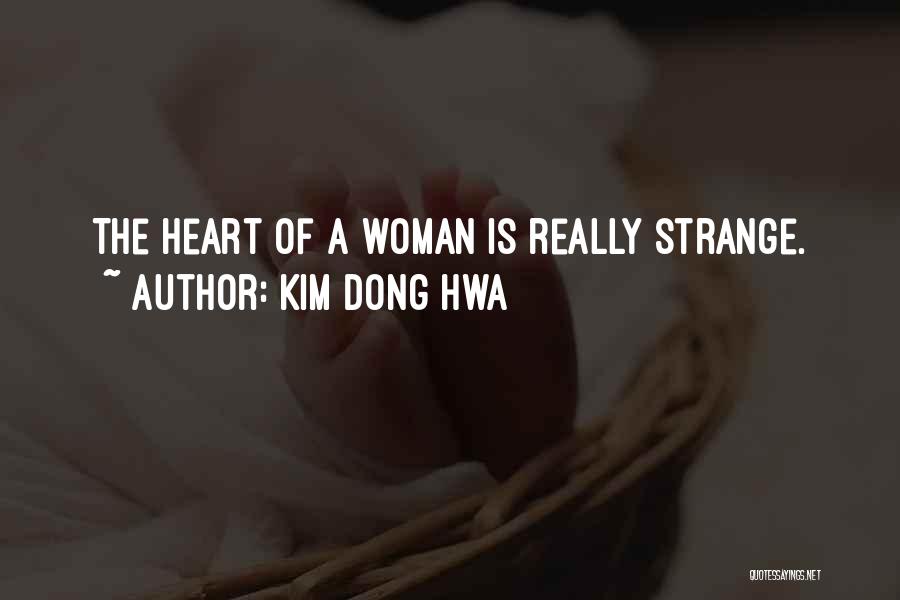 Kim Dong Hwa Quotes 2050635