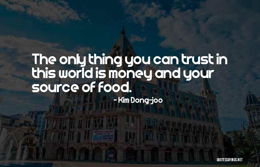 Kim Dong-joo Quotes 1921064 Kim Dong-joo Quotes 1921064