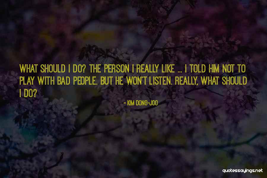 Kim Dong-joo Quotes 665881 Kim Dong-joo Quotes 665881