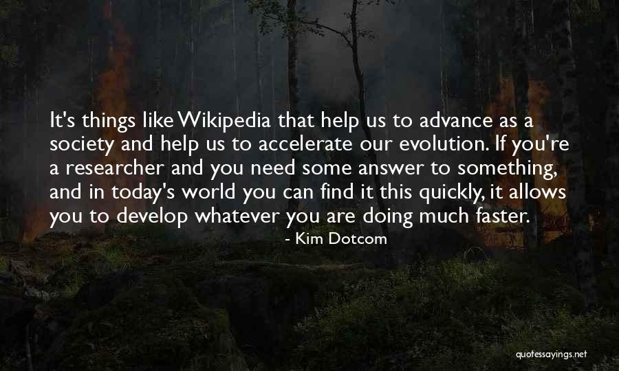 Kim Dotcom Quotes 1315691