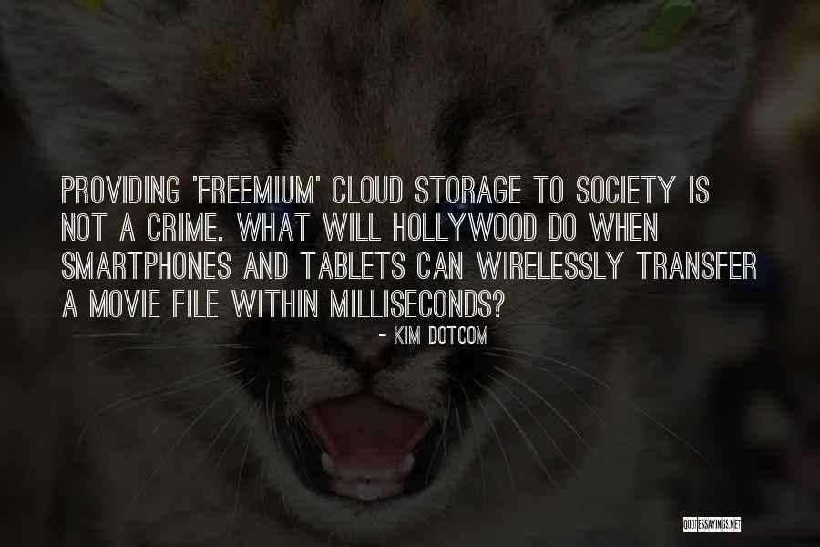 Kim Dotcom Quotes 183101 Kim Dotcom Quotes 183101