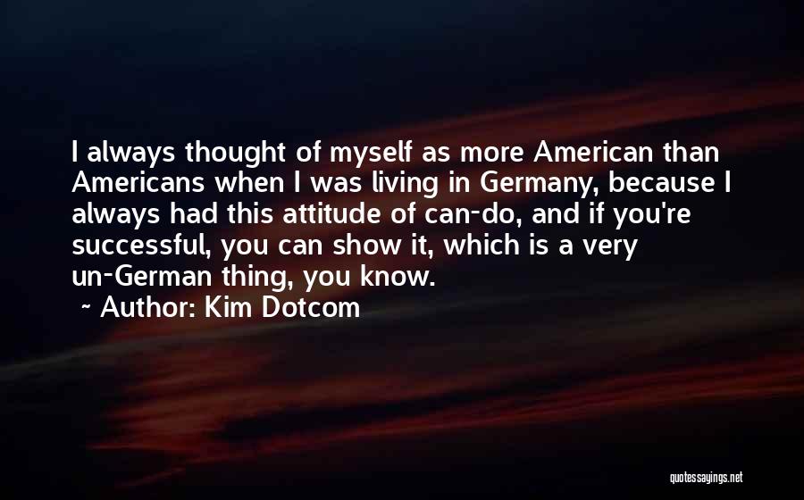 Kim Dotcom Quotes 2211959