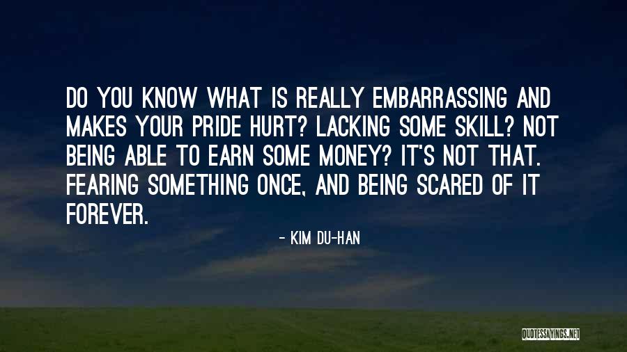 Kim Du-han Quotes 1035232