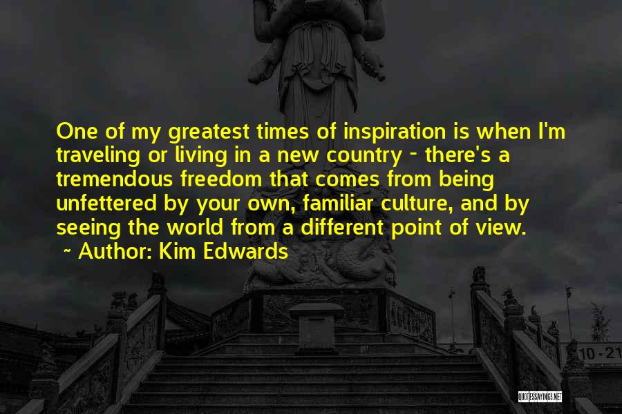 Kim Edwards Quotes 1101875