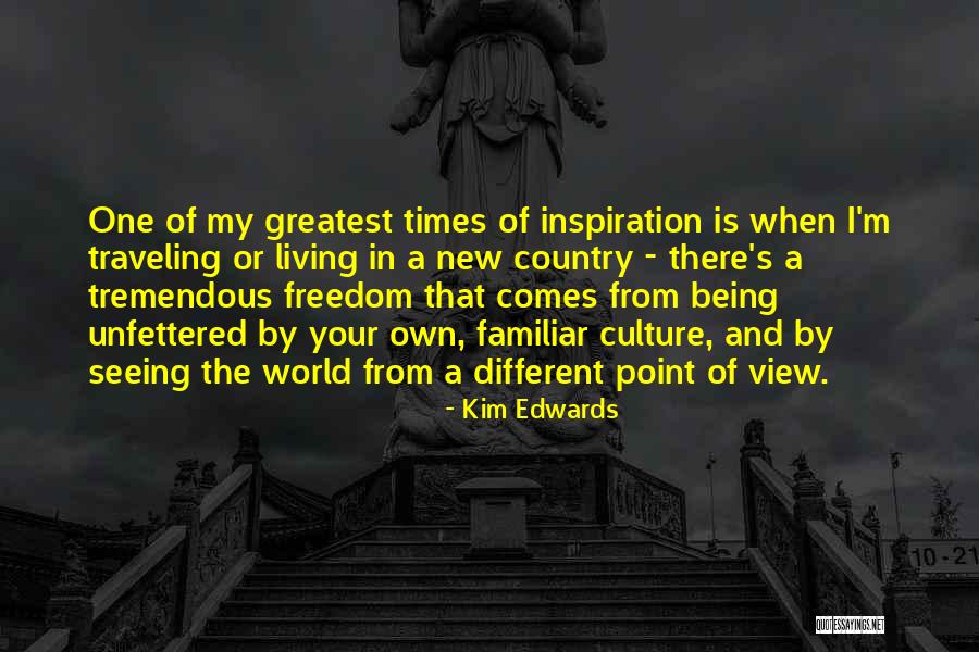 Kim Edwards Quotes 1101875