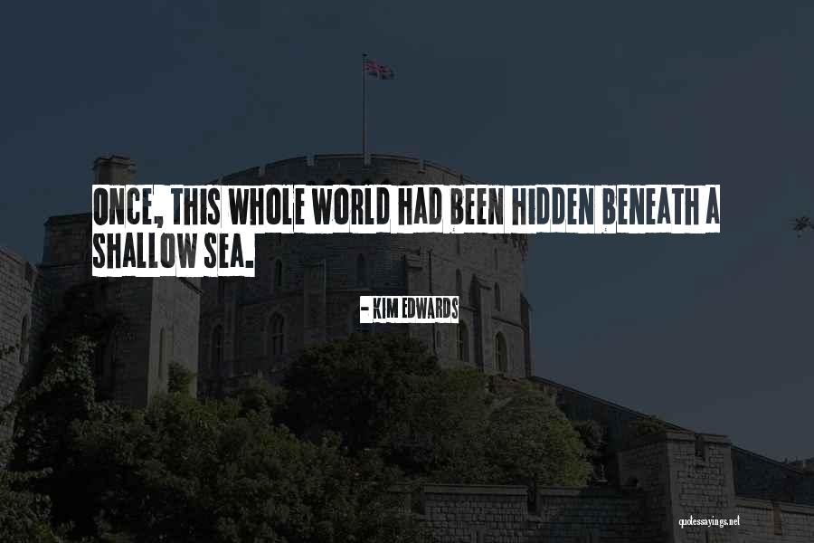 Kim Edwards Quotes 1822706 Kim Edwards Quotes 1822706