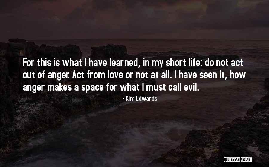 Kim Edwards Quotes 488456 Kim Edwards Quotes 488456