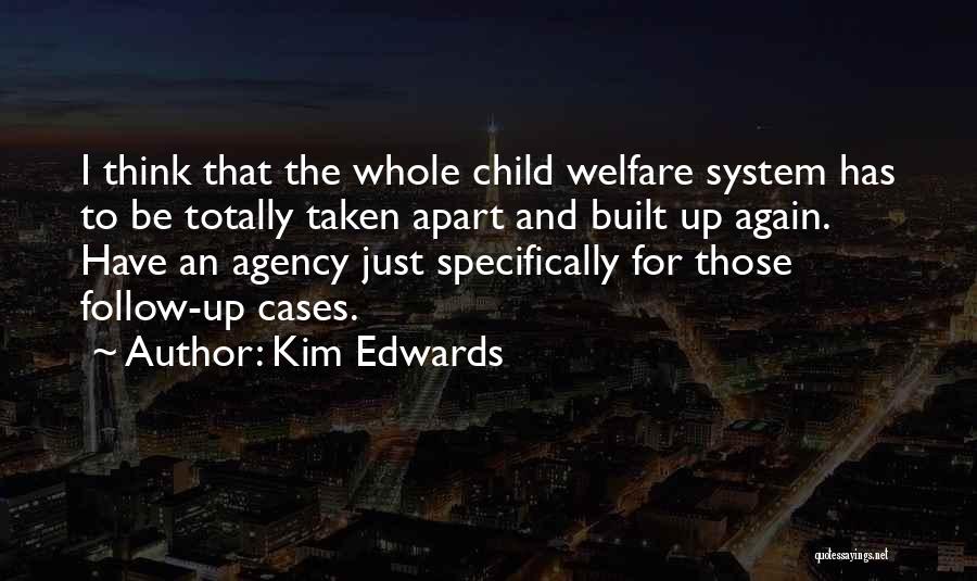 Kim Edwards Quotes 788468