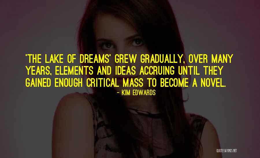 Kim Edwards Quotes 823539 Kim Edwards Quotes 823539