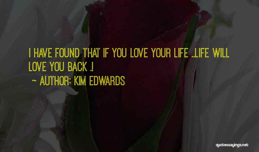 Kim Edwards Quotes 979209