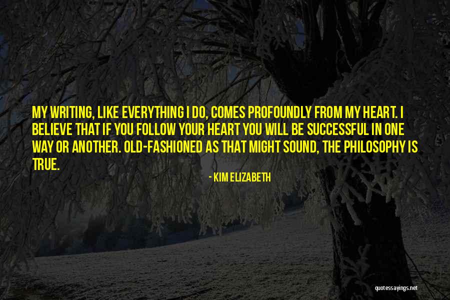 Kim Elizabeth Quotes 792342 Kim Elizabeth Quotes 792342