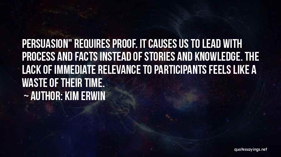 Kim Erwin Quotes 774787