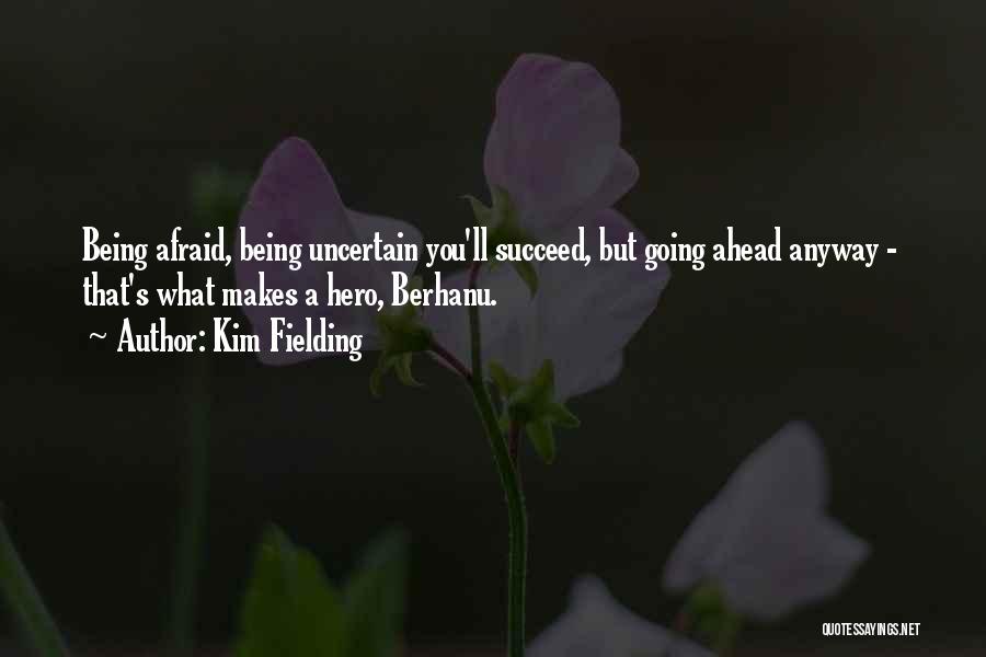 Kim Fielding Quotes 1459473