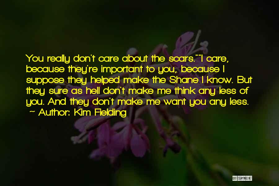 Kim Fielding Quotes 1540584