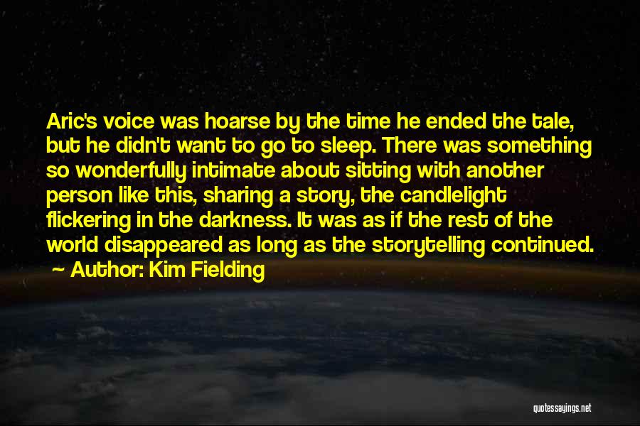 Kim Fielding Quotes 2140176