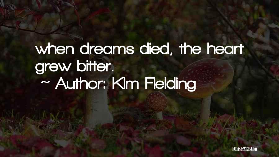 Kim Fielding Quotes 716367