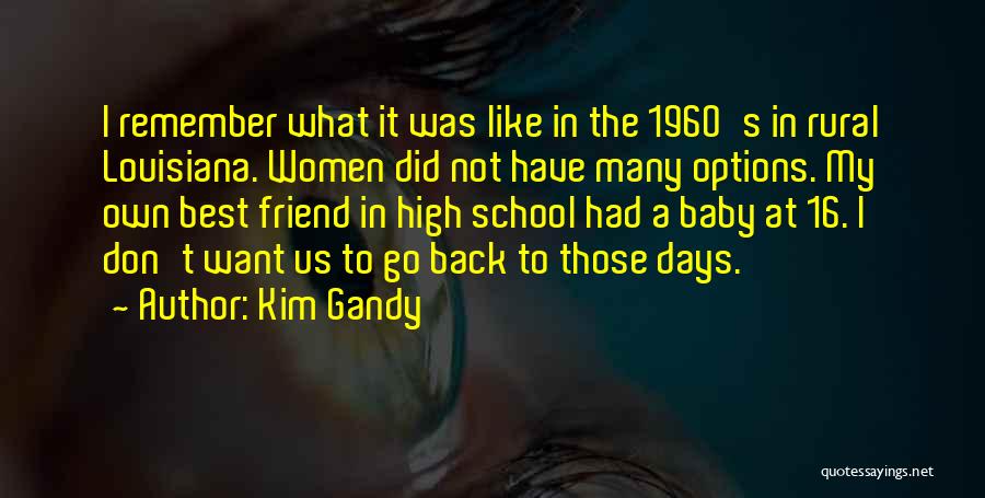 Kim Gandy Quotes 1106521