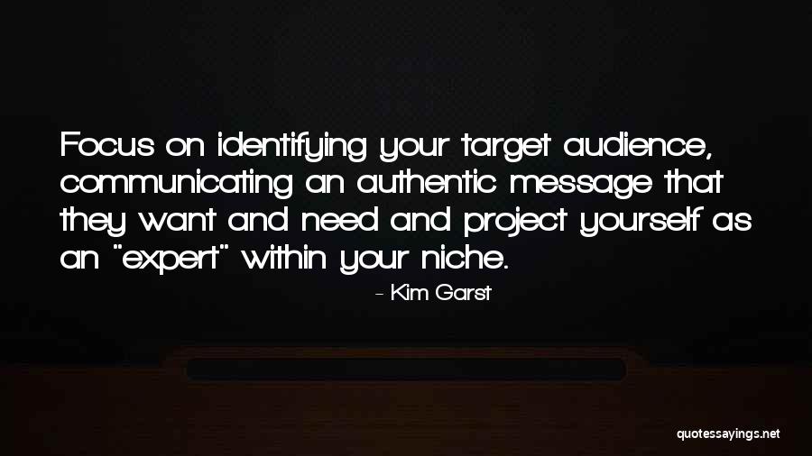 Kim Garst Quotes 129107