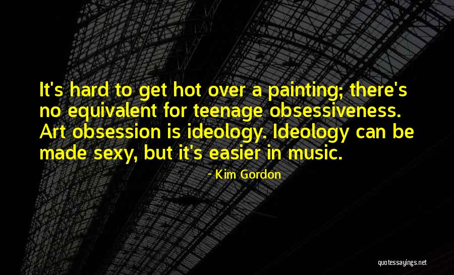 Kim Gordon Quotes 1088379 Kim Gordon Quotes 1088379