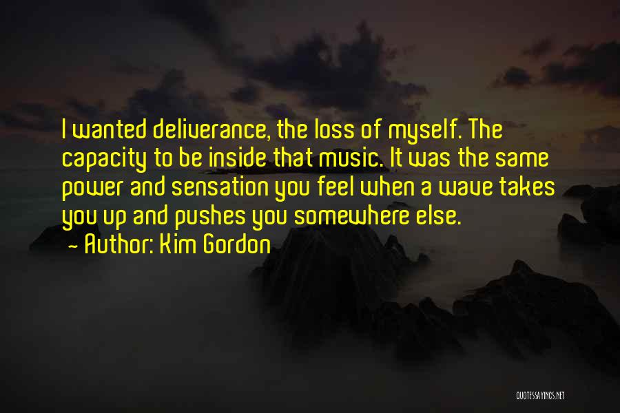 Kim Gordon Quotes 1230191