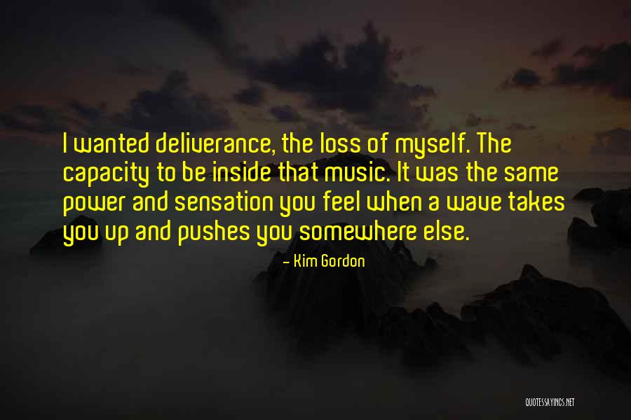 Kim Gordon Quotes 1230191