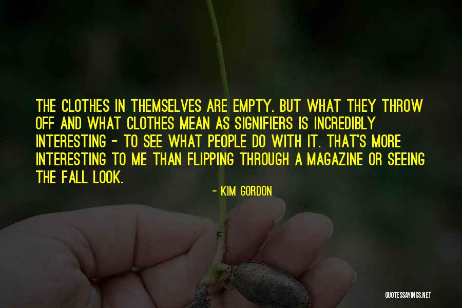 Kim Gordon Quotes 1305787 Kim Gordon Quotes 1305787