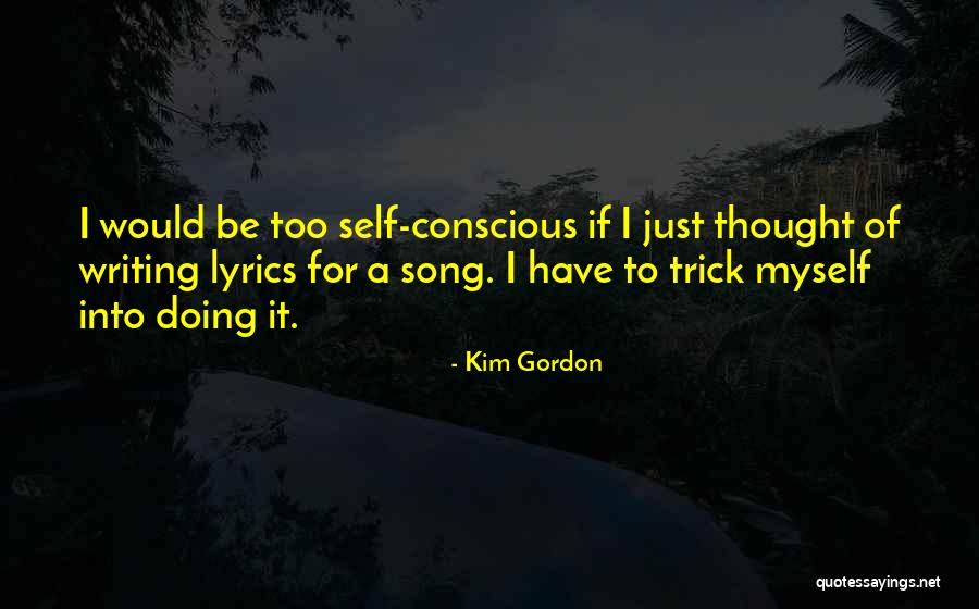 Kim Gordon Quotes 1361459 Kim Gordon Quotes 1361459