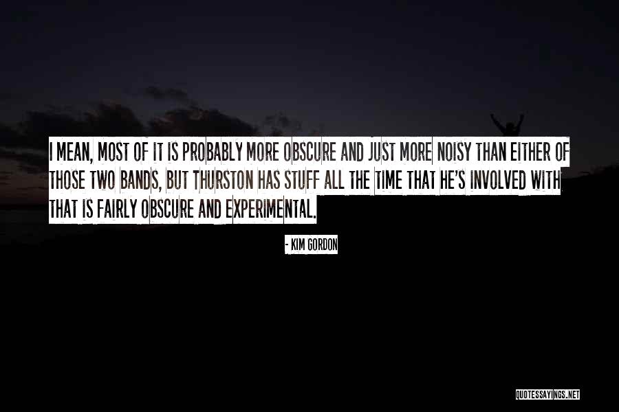 Kim Gordon Quotes 1488568 Kim Gordon Quotes 1488568