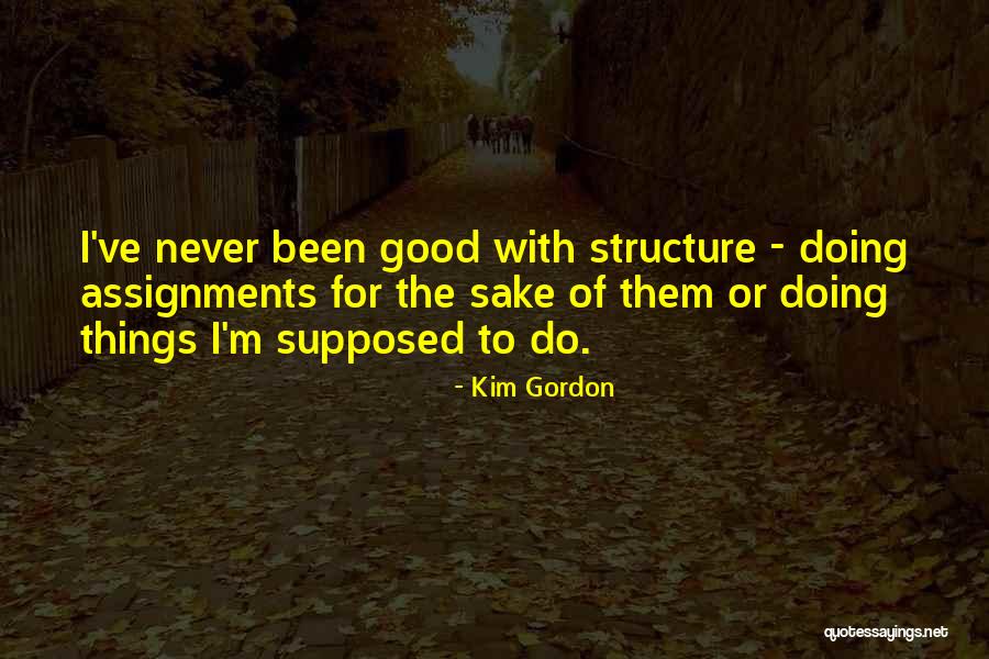 Kim Gordon Quotes 1501697 Kim Gordon Quotes 1501697