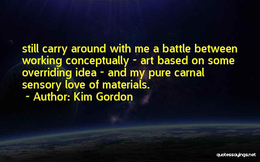 Kim Gordon Quotes 1764051