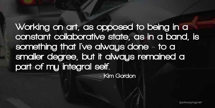 Kim Gordon Quotes 2010698 Kim Gordon Quotes 2010698