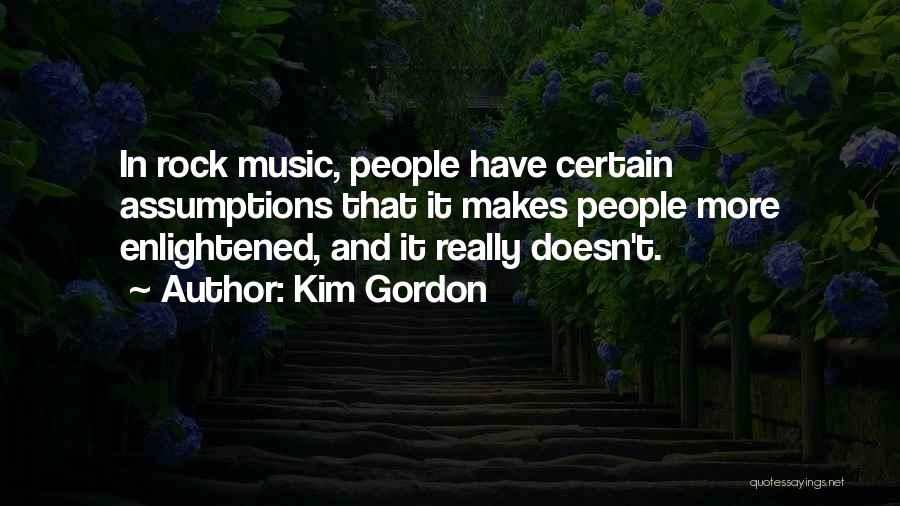 Kim Gordon Quotes 544322